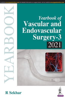 Yearbook of Vascular and Endovascular Surgery - Sekhar, R