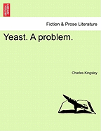 Yeast. a Problem.