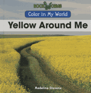 Yellow Around Me