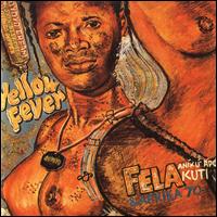 Yellow Fever - Fela Anikulapo Kuti