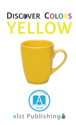 Yellow - Xist Publishing