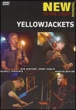 Yellowjackets: New Morning - The Paris Concert