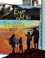 Yellowstone: Eye of the Grizzly