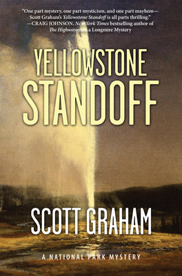 Yellowstone Standoff - Graham, Scott