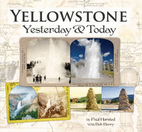 Yellowstone: Yesterday & Today - Horsted, Paul