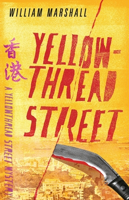 Yellowthread Street (Book 1) - Marshall, William