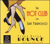 Yerba Buena Bounce - Hot Club of San Francisco/David Grisman