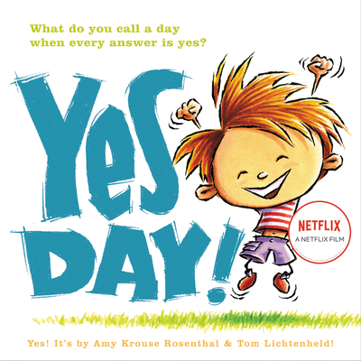 Yes Day! - Rosenthal, Amy Krouse