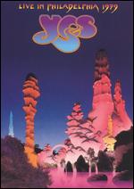 Yes: Live in Philadelphia 1979 - 