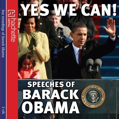 Yes We Can!: Speeches of Barack Obama - Obama, Barack Hussein, President