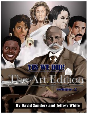 Yes We Did! The Art Edition - White, Jeffrey