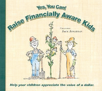 Yes You Can! Raise Financially Aware Children