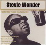 Yester-Me, Yester-You, Yesterday - Stevie Wonder