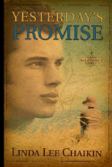 Yesterday's Promise - Chaikin, Linda Lee