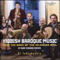 Yiddish Baroque Music - Amos Boasson (viola); Asher Blachmann (violin); Di Tsaytmashin; Eliav Lavi (baroque guitar);...