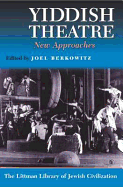 Yiddish Theatre: New Approaches