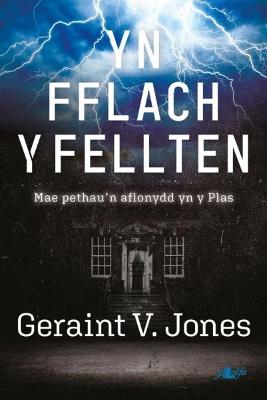 Yn Fflach y Fellten - Jones, Geraint V.