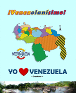 Yo amo Venezuela: Venezolan?simo!