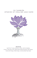 Yo Tambin: Stories of Healing and Hope