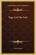 Yoga and the Soul
