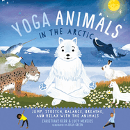 Yoga Animals in the Arctic