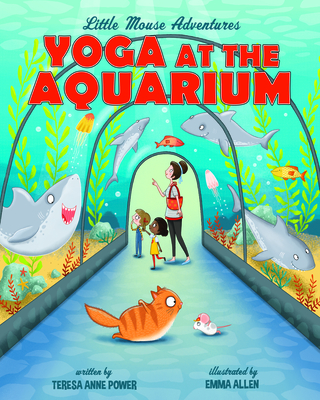 Yoga at the Aquarium - Power, Teresa Anne