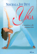 Yoga: Camino de Sanacion