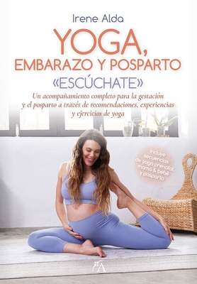 Yoga, Embarazo Y Posparto - Alda Ferrero, Irene