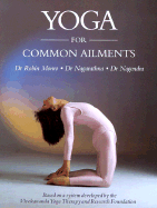 Yoga for Common Ailments - Munro, Robin, and Nagendra, H R, and Nagarathna, R