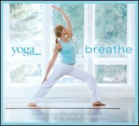 Yoga Journal: Breathe - Various Artists