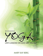 Yoga: Life's Lessons on and off the Mat