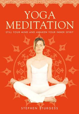 Yoga Meditation - Sturgess, Stephen