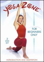 Yoga Zone: For Beginners Only - 