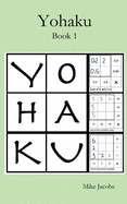 Yohaku: A New Type of Number Puzzle