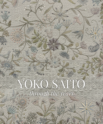 Yoko Saito Through the Years - Saito, Yoko