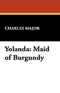 Yolanda: Maid of Burgundy