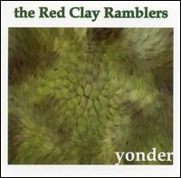 Yonder - The Red Clay Ramblers