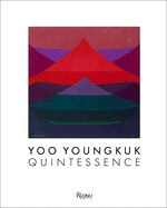 Yoo Youngkuk: Quintessence