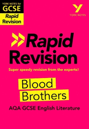 York Notes for AQA GCSE (9-1) Rapid Revision Guide: Blood Brothers - catch up, revise and be ready for the 2025 and 2026 exams