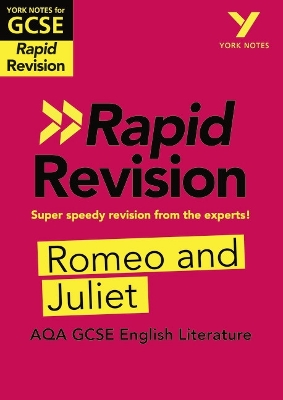 York Notes for AQA GCSE (9-1) Rapid Revision Guide: Romeo and Juliet - catch up, revise and be ready for the 2025 and 2026 exams - Heathcote, Jo