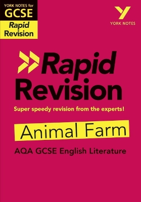 York Notes for AQA GCSE Rapid Revision: Animal Farm catch up, revise and be ready for and 2023 and 2024 exams and assessments - Brindle, Keith