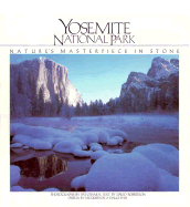 Yosemite National Park: Nature's Masterpiece in Stone