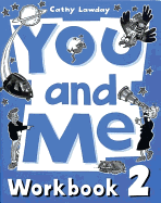 You and Me: 2: Workbook