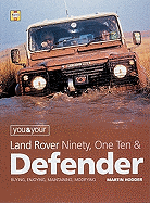 You and Your Land Rover Defender