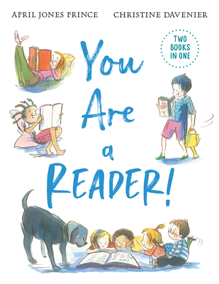 You Are a Reader! / You Are a Writer! - Prince, April Jones