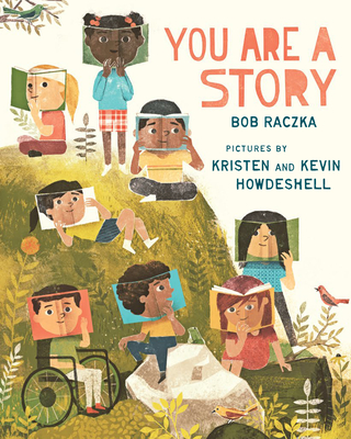 You Are a Story - Raczka, Bob