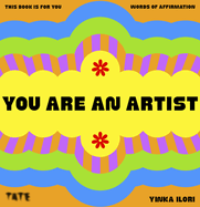 You Are An Artist: Words of Affirmation