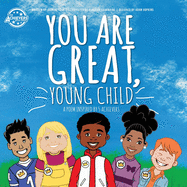 You Are Great, Young Child: a poem inspired by 5 Achievers (Level H)