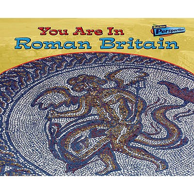 You Are in Roman Britain. Ivan Minnis - Minnis, Ivan