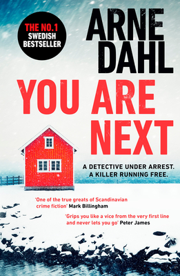 You Are Next - Dahl, Arne, and Giles, Ian (Translated by)